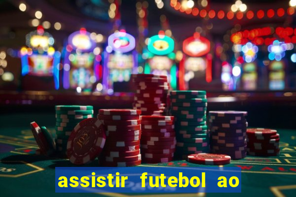 assistir futebol ao vivo futemax real madrid